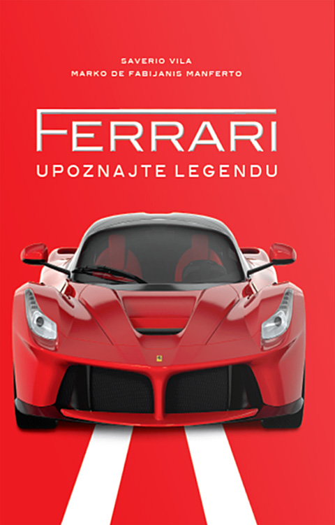 Ferrari, upoznajte legendu