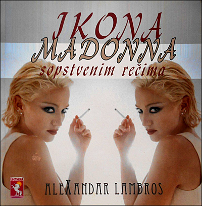 Ikona - Madona sopstvenim rečima