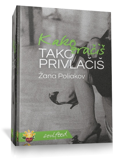 Kako zračiš tako i privlačiš