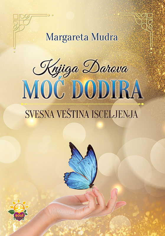 Knjiga darova – moć dodira, margareta mudra