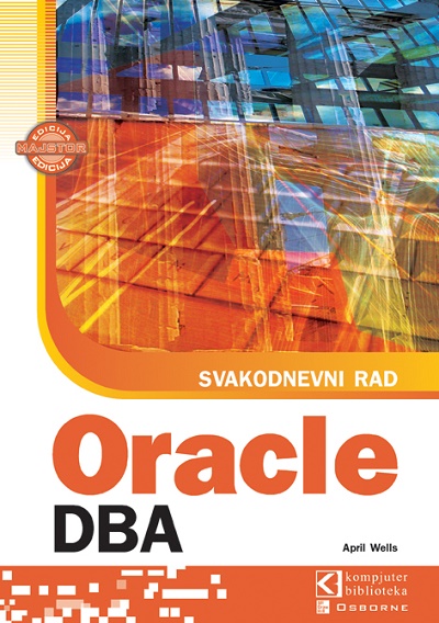 Svakodnevni rad sa Oracle DBA