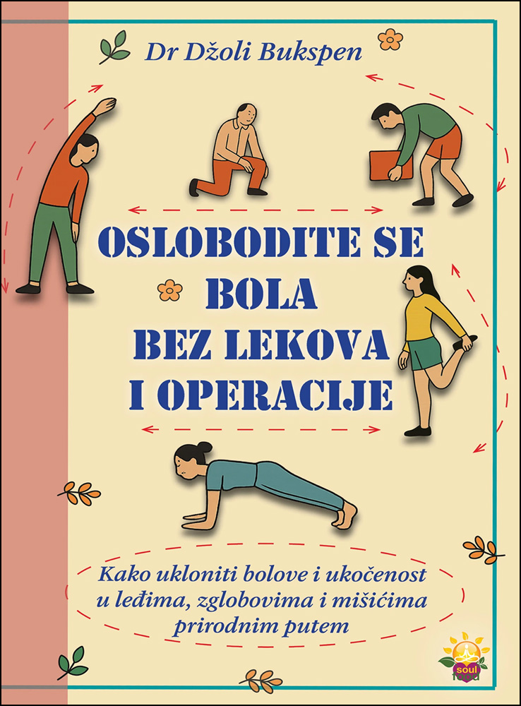 Oslobodite se bolova bez lekova i operacije