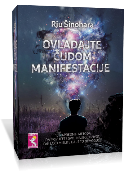 Ovladajte čudom manifestacije