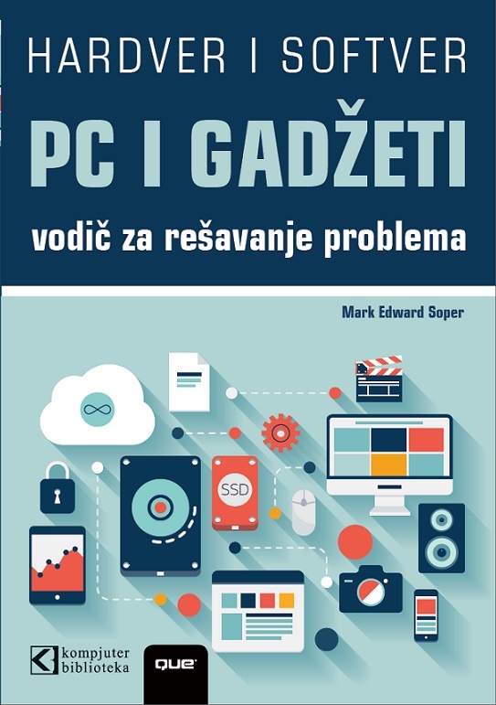 PC i gadžeti, vodič za rešavanje problema i nadogradnju