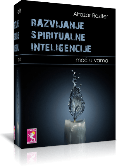 Razvijanje spiritualne inteligencije - moć u vama