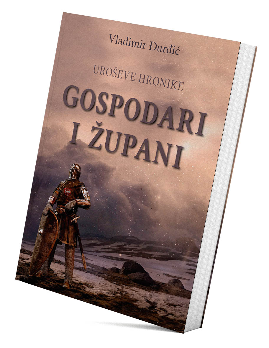 Uroševe hronike: Gospodari i župani