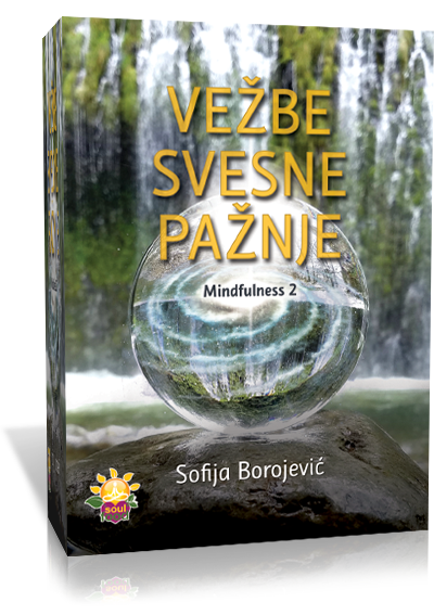 Vežbe svesne pažnje – mindfullness 2